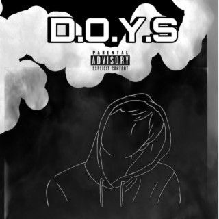 D.O.Y.S lyrics | Boomplay Music