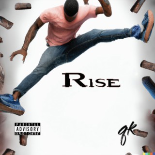 Rise