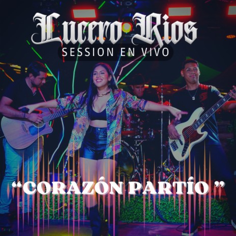 Corazón Partío (En Vivo) | Boomplay Music