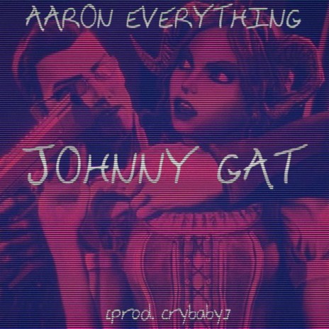 Johnny Gat | Boomplay Music