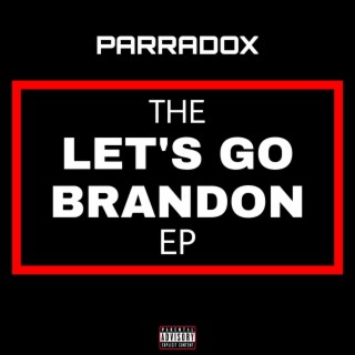 The Let's Go Brandon EP