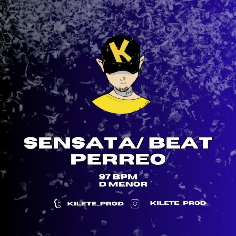 BEAT PERREO SAY (SENSATA) | Boomplay Music