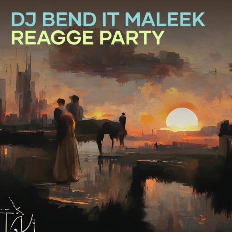 Dj Bend It Maleek Reagge Party (Remix) | Boomplay Music