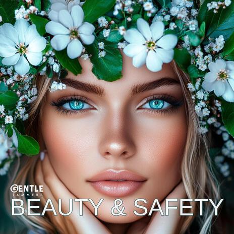 Beauty & Safety