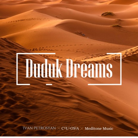 Duduk Finale ft. Collosia & Ivan Petrosyan | Boomplay Music