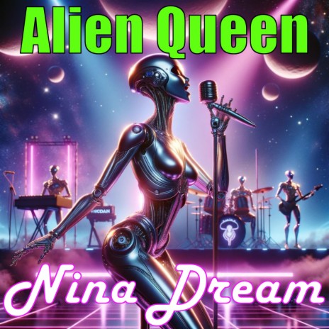 Alien Queen | Boomplay Music