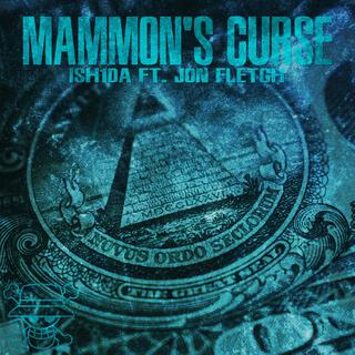 Mammon's Curse