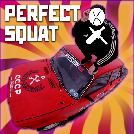 Perfect Squat | Boomplay Music