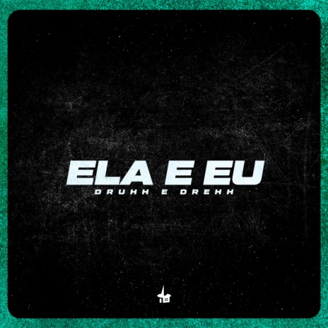 ELA E EU | Boomplay Music