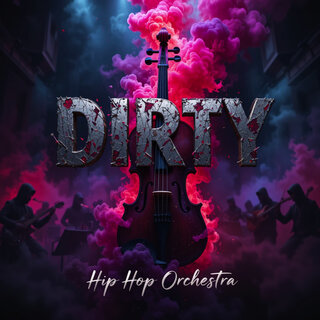 Dirty Orchestra