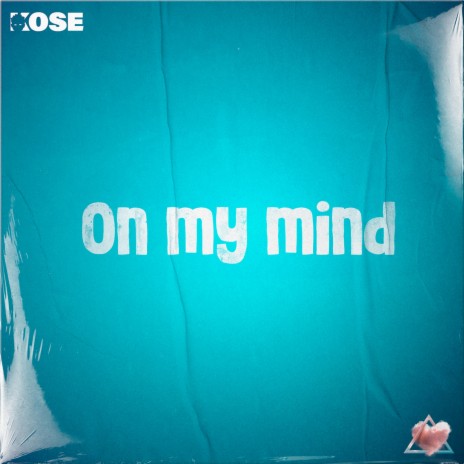 On My Mind | Boomplay Music