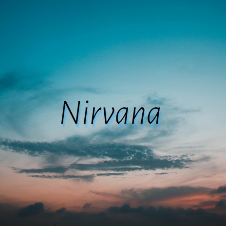 Nirvana (feat. LxstNova) | Boomplay Music
