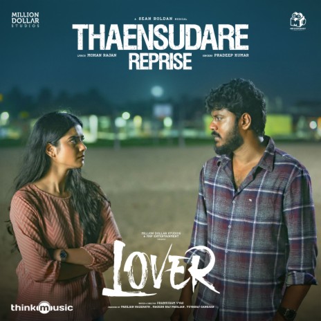 Thaensudare Reprise (From Lover) ft. Pradeep Kumar & Mohan Rajan | Boomplay Music