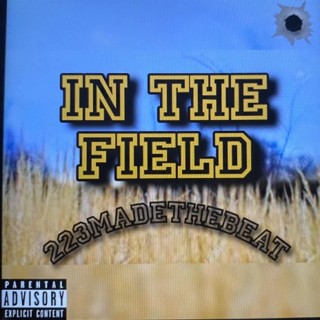 In The Field | Boomplay Music