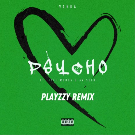 Psycho (Playzzy Remix) | Boomplay Music