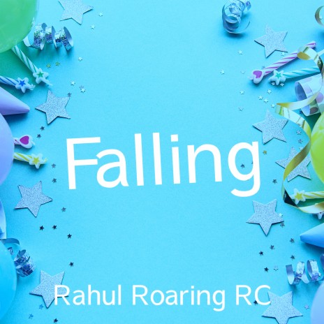 Falling | Boomplay Music