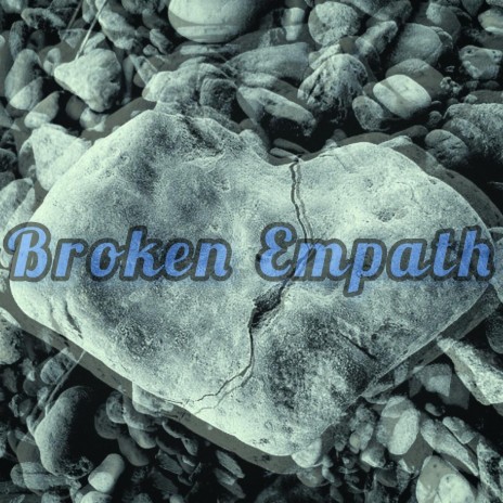 Broken Empath | Boomplay Music