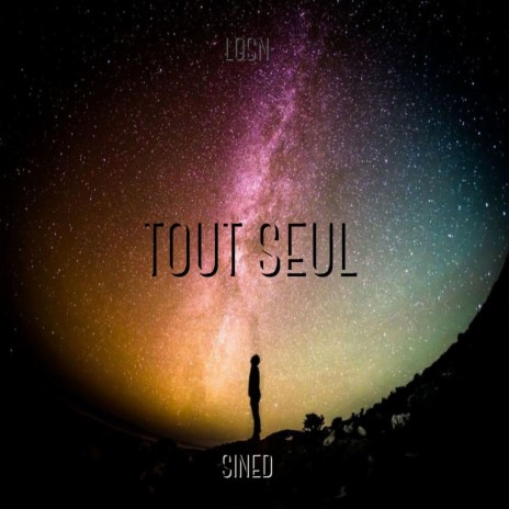 TOUT SEUL | Boomplay Music