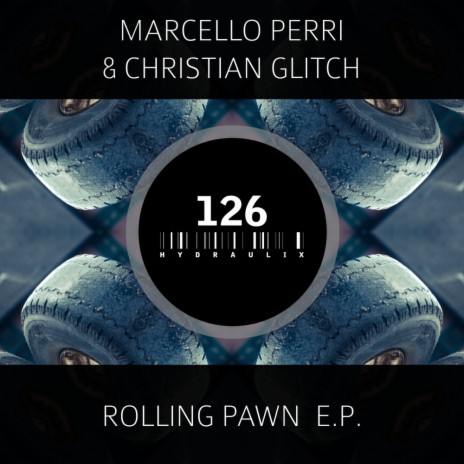 Rolling Pawn (D.A.V.E. The Drummer Remix) ft. Cristian Glitch