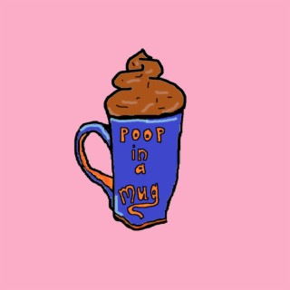 Poop In A Mug