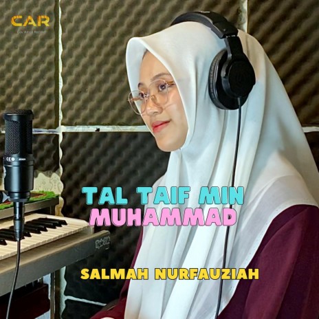 Tal Taif Min Muhammad _ Salmah Nurfauziah