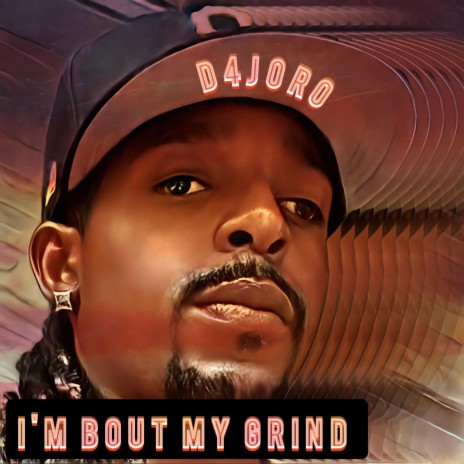 Im bout my grind | Boomplay Music