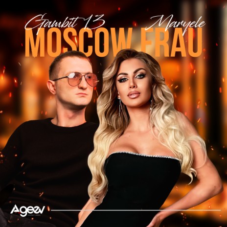Moscow Frau ft. Gambit 13 | Boomplay Music