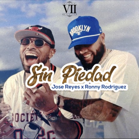 Sin Piedad ft. ronny rodriguez | Boomplay Music