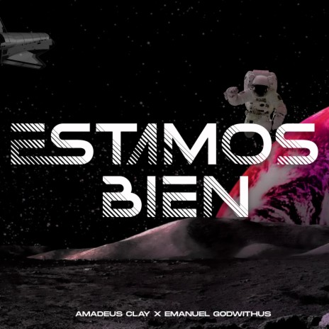 ESTAMOS BIEN ft. Emanuel #godwithus | Boomplay Music