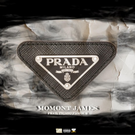 Prada ft. MoMont James | Boomplay Music