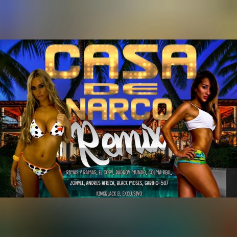 CASA DE NARCO (RMX) | Boomplay Music