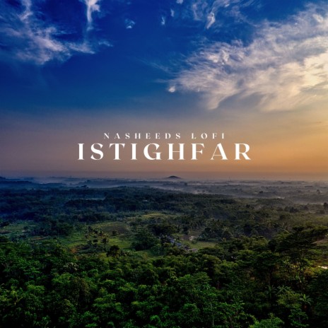 Istighfar | Boomplay Music