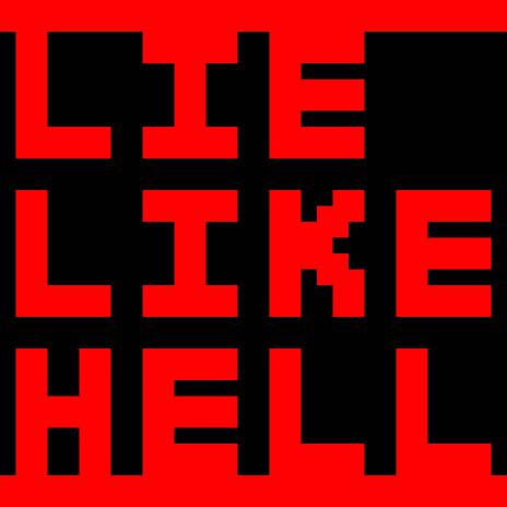 Lie Like Hell Autotune ft. The Ushanka Boy