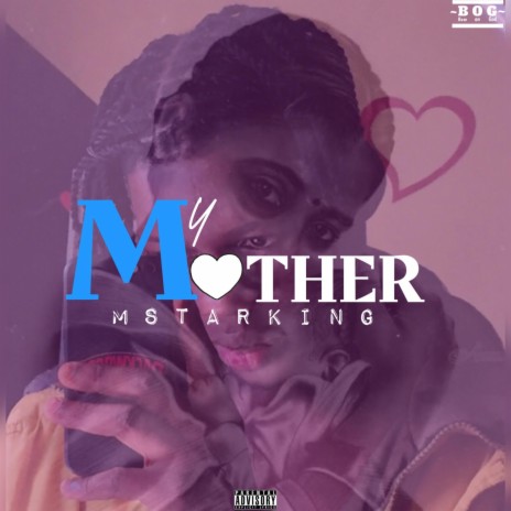 My Mother | Boomplay Music