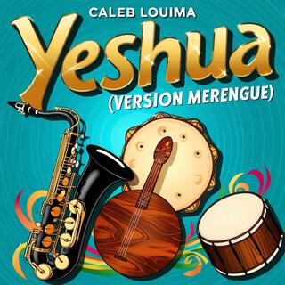 Yeshua (Merengue version)