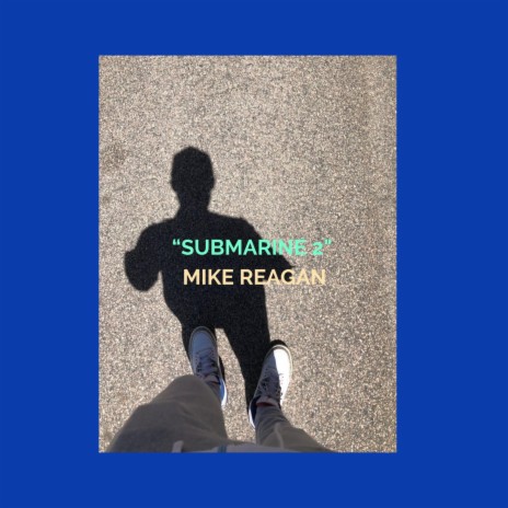 SUBMARINE 2 | Boomplay Music