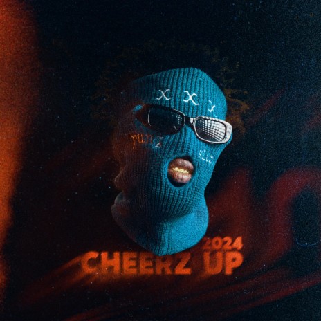 Cheerz Up 2024 | Boomplay Music