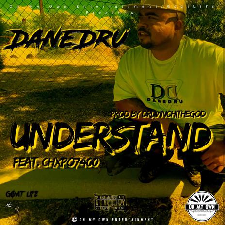 Understand ft. Chxpo 7400