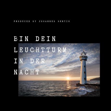 Bin dein Leuchtturm | Boomplay Music