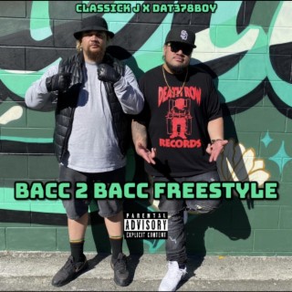 Bacc 2 Bacc Freestyle