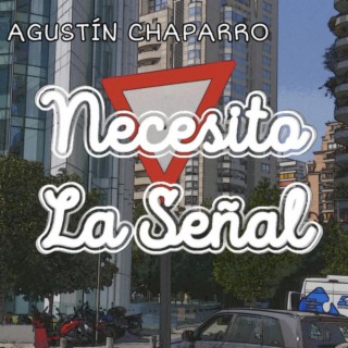 Necesito la Señal (Acústico)