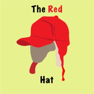 The Red Hat lyrics | Boomplay Music