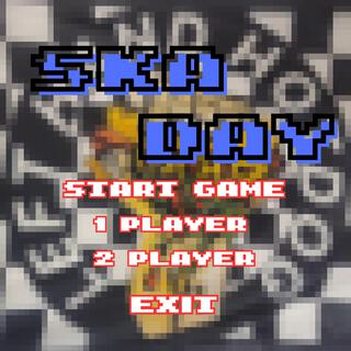 Ska Day (8-Bit Version)