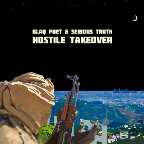 Hostile Takeover ft. Serious Truth | Boomplay Music