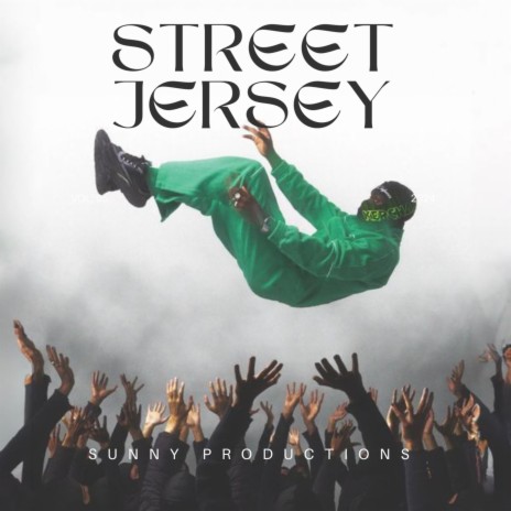 Street Jersey | Boomplay Music