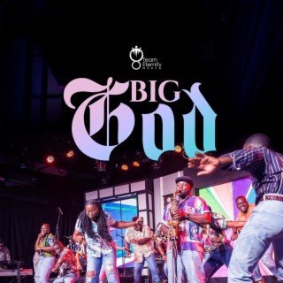 Big God lyrics | Boomplay Music