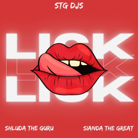 Lick ft. Shluda The Guru | Boomplay Music