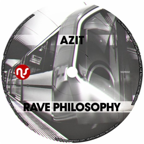 Rave Philosophy (Neapolitan Soul & Luciano Gioia Sensational Deep Mix)