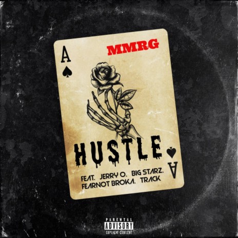 Hustle) ft. Jerry O MMRG, Big Starz, Fearnot Broka & Track(9ja 2pac)