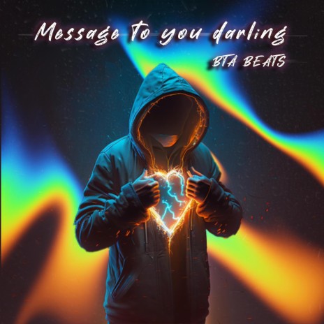 Message to you darling | Boomplay Music